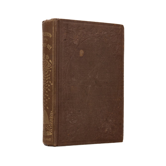1860 BEE-KEEPING. Final Revisions of theMost Significant Bee Keeping Book of the 19th Century.