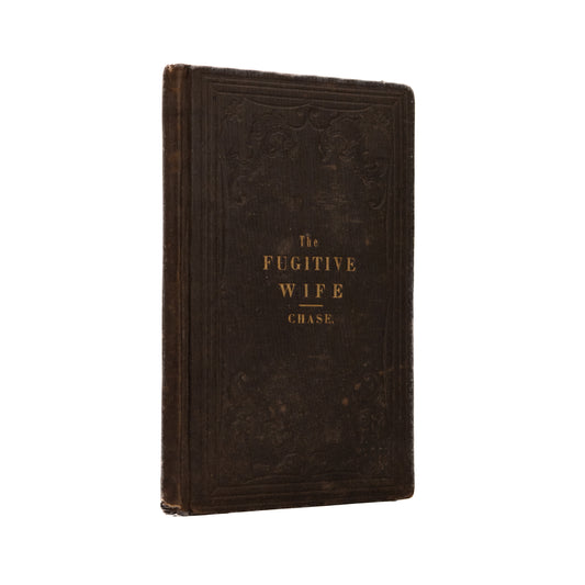 1861 THE FUGITIVE WIFE. Slave Laws Rightly Applied to Women Abused or Enslaved by Husbands.