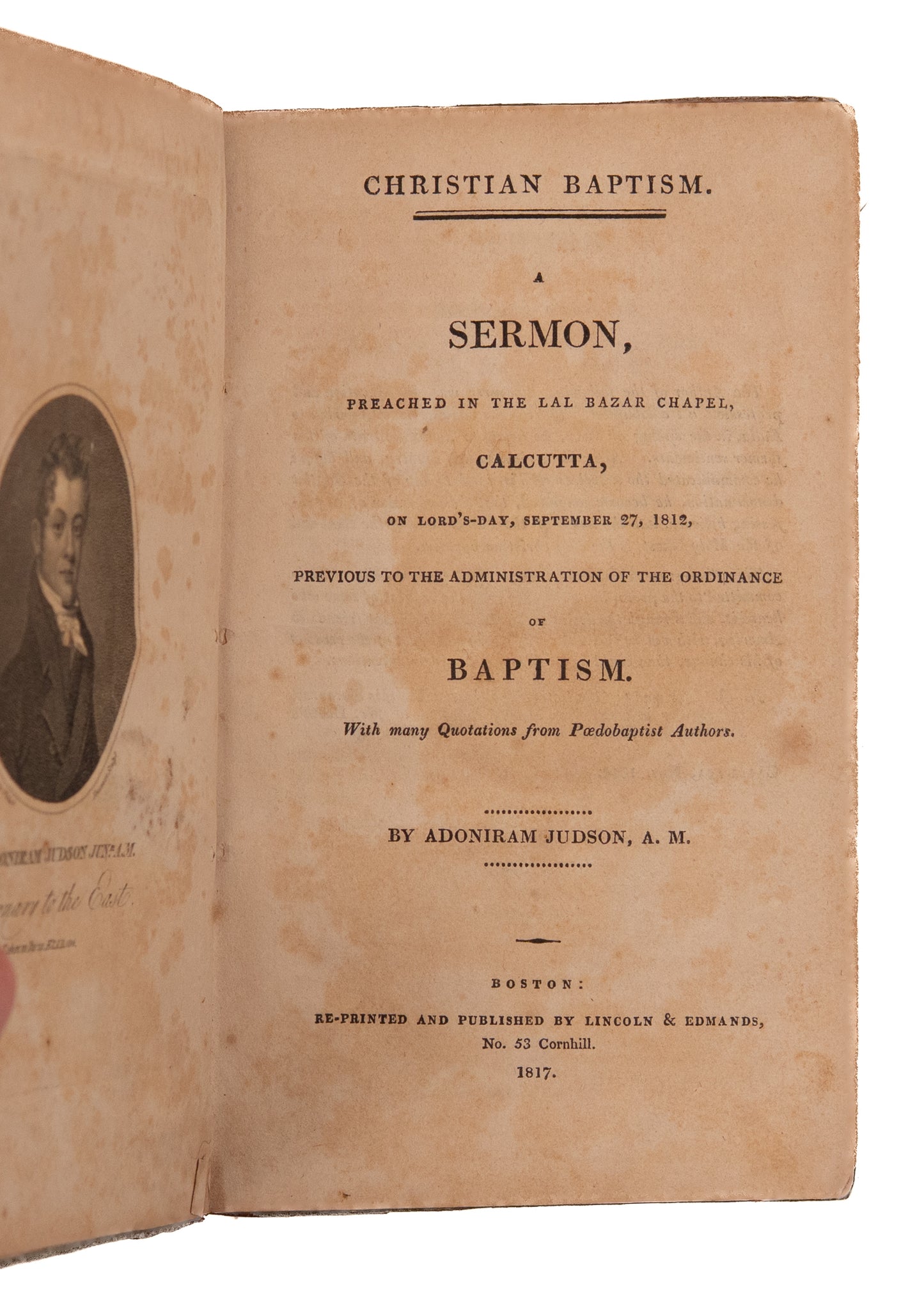 1812 ADONIRAM JUDSON &c. Sammelband of Five Important Early American Missionary Publications.