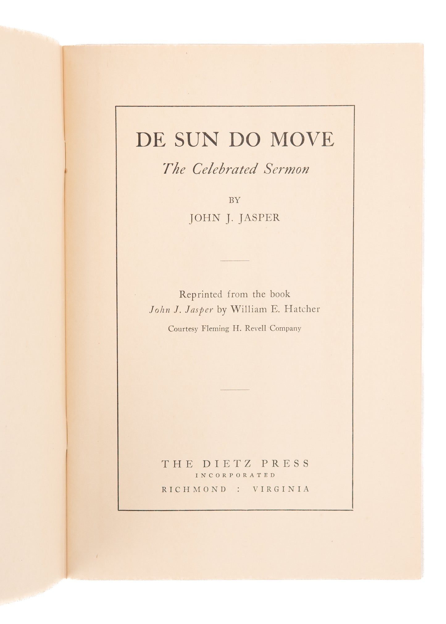 1930 JOHN J. JASPER. De Sun Do Move. Famous Sermon by Most Influential Black Preacher in America.