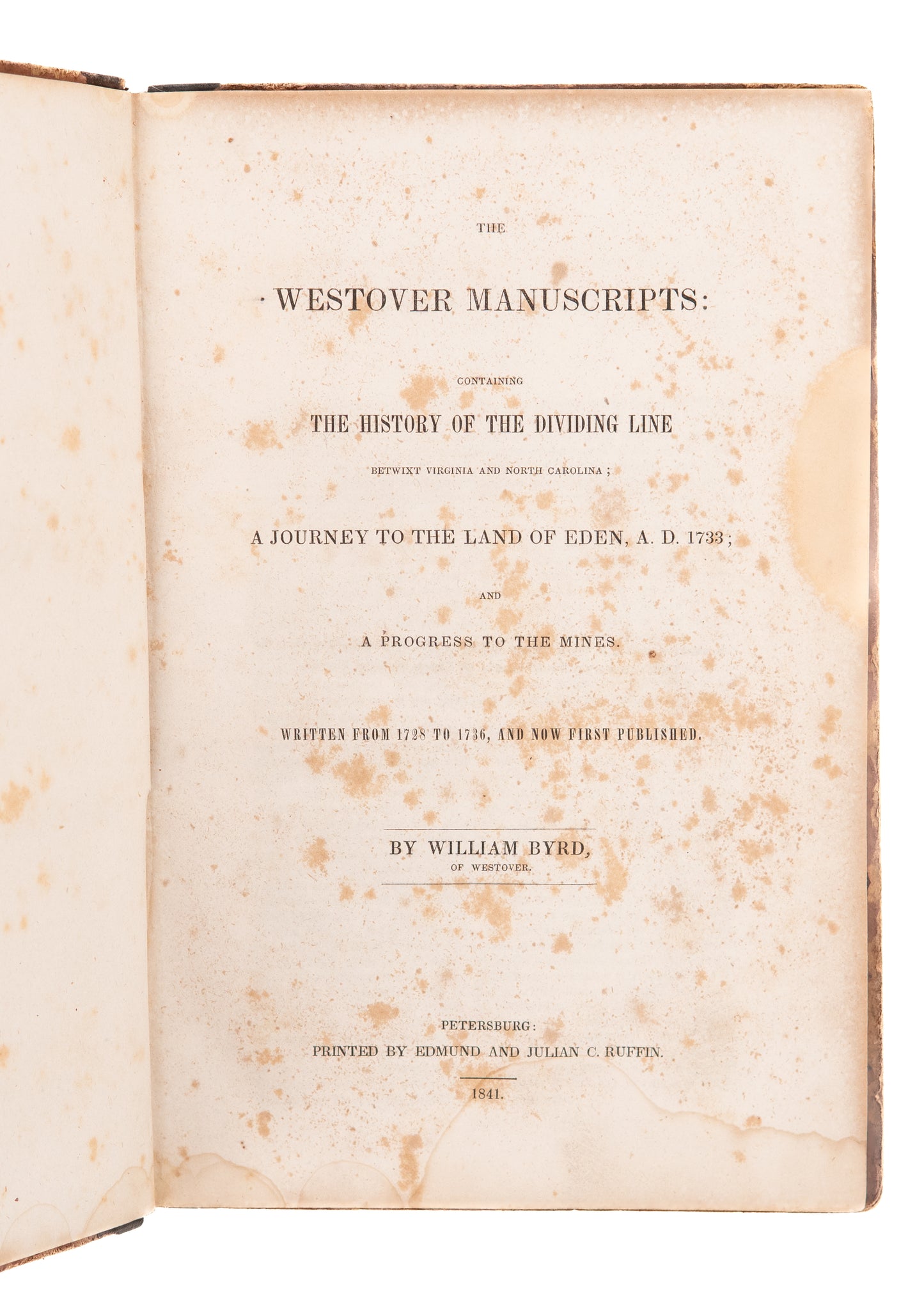 1728-1736 AMERICAN TRAVELOGUE. Owned by and Signed Twice by Creator of the Rebel Yell.