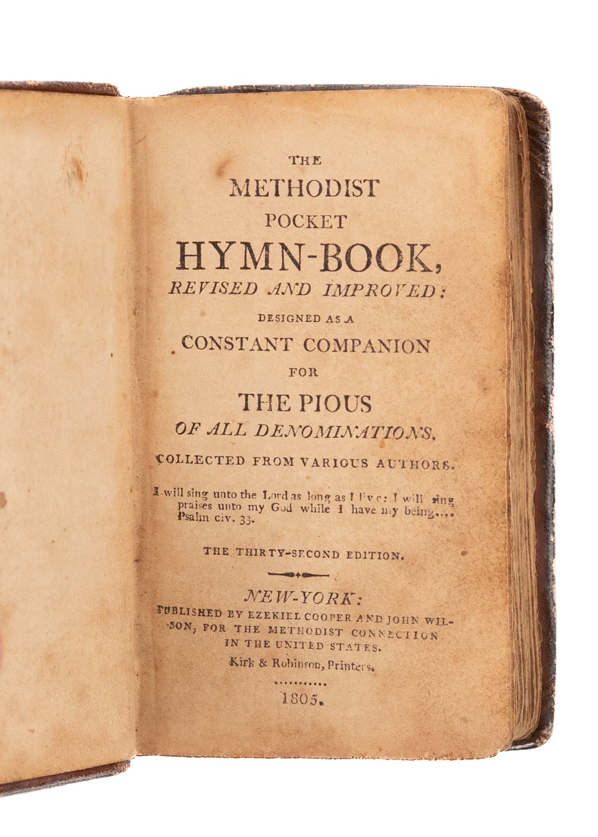 1805 FRANCIS ASBURY et al. The Methodist Pocket Hymn-Book. Rare Second Great Awakening Survivor.