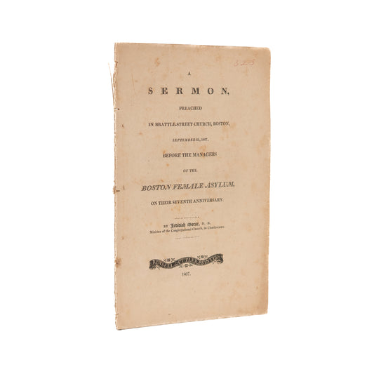 1807 JEDIDIAH MORSE. On the Care of Orphans & Education of the Poor - Boston Female Asylum.