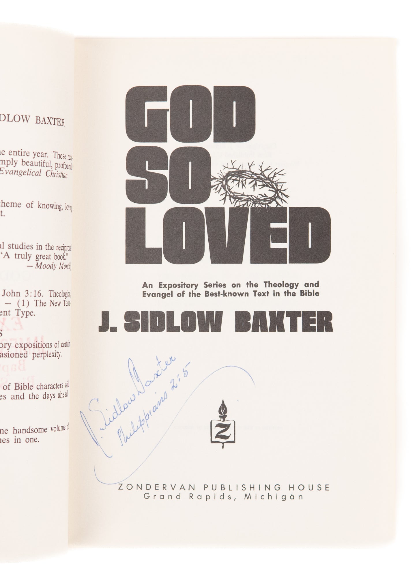 1960's J. SIDLOW BAXTER. Signed - Studies in Problem Texts, Mark These Men, God So Loved.