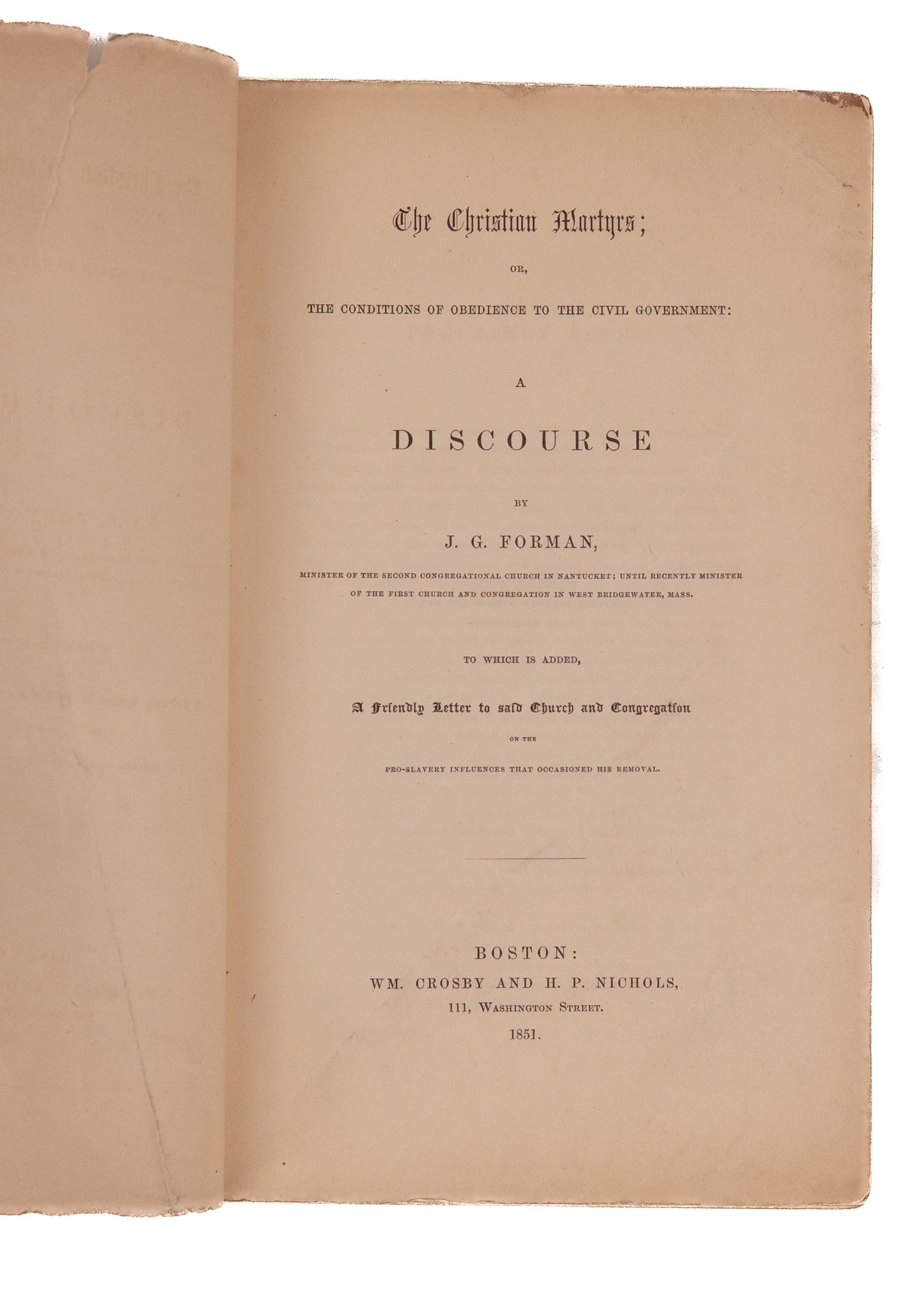 1851 FUGITIVE SLAVE ACT. Christians to Disobey the Government  - Inscribed to Fellow Abolitionist