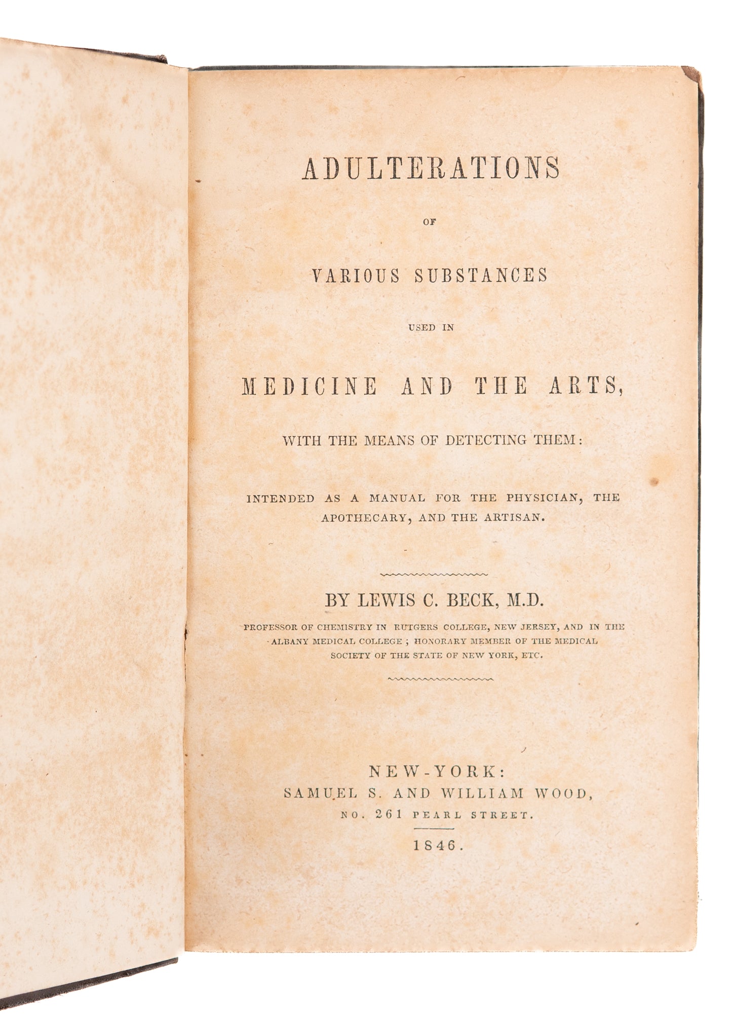 1846 CHARLES GUILLOU. Adulterations of Various Substances Used in Medicine and the Arts.