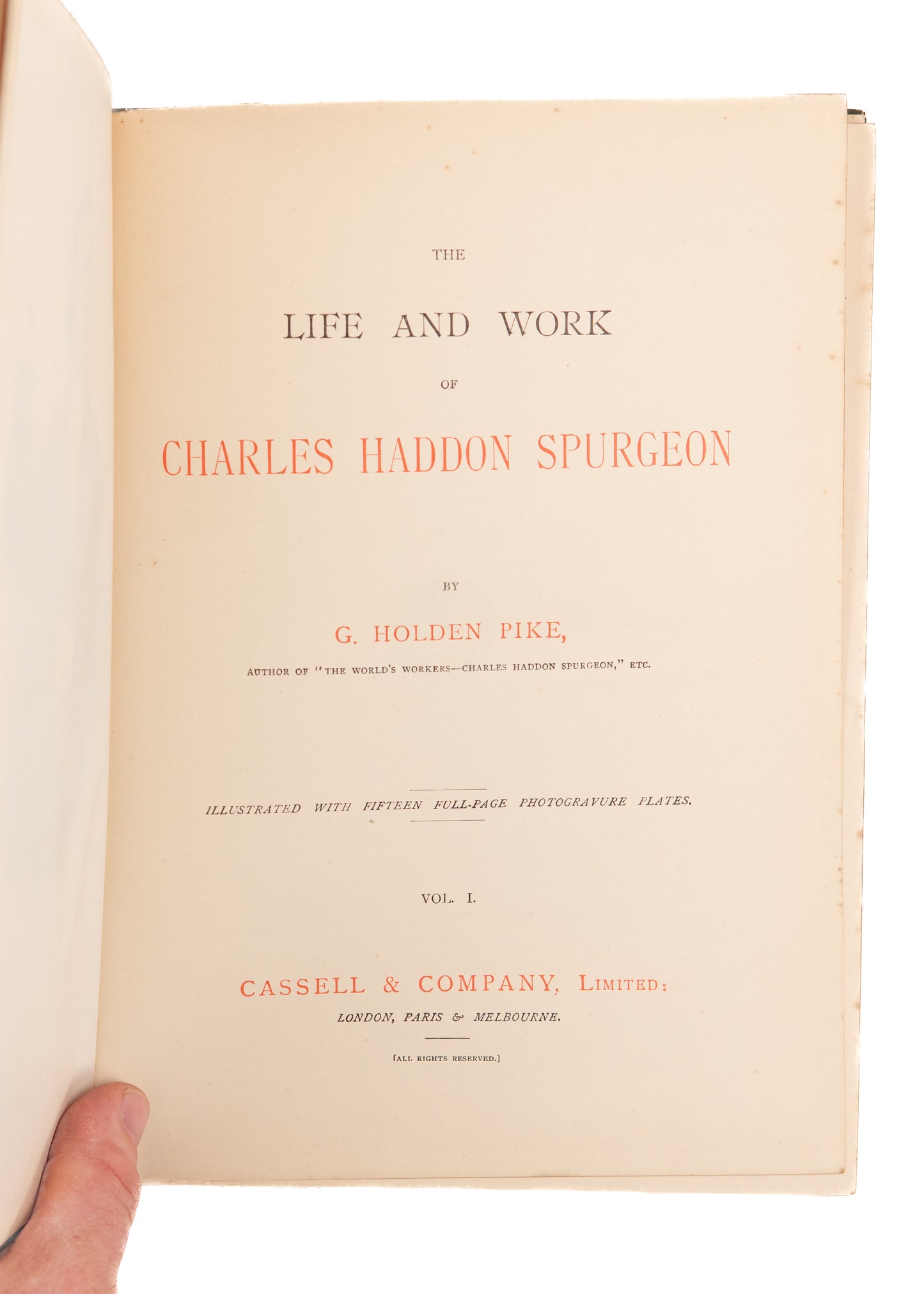 1893 C. H. SPURGEON. The Life and Work of Charles Haddon Spurgeon. Volumes 1-6. Very Nice!