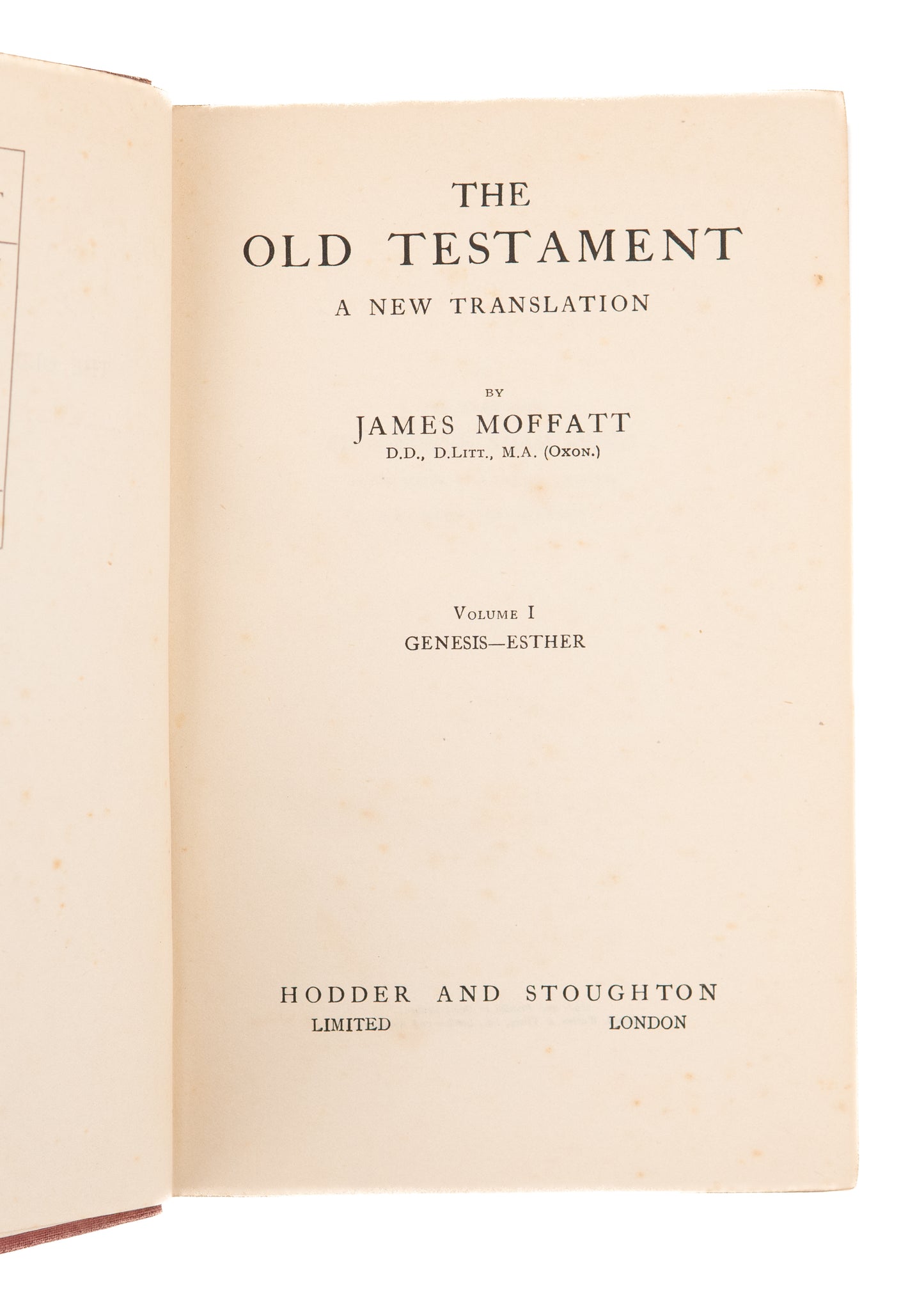 1900 OT & NT CRITICISM & TRANSLATION. Seven Various Volumes of Old & New Testament Criticism & Translation.