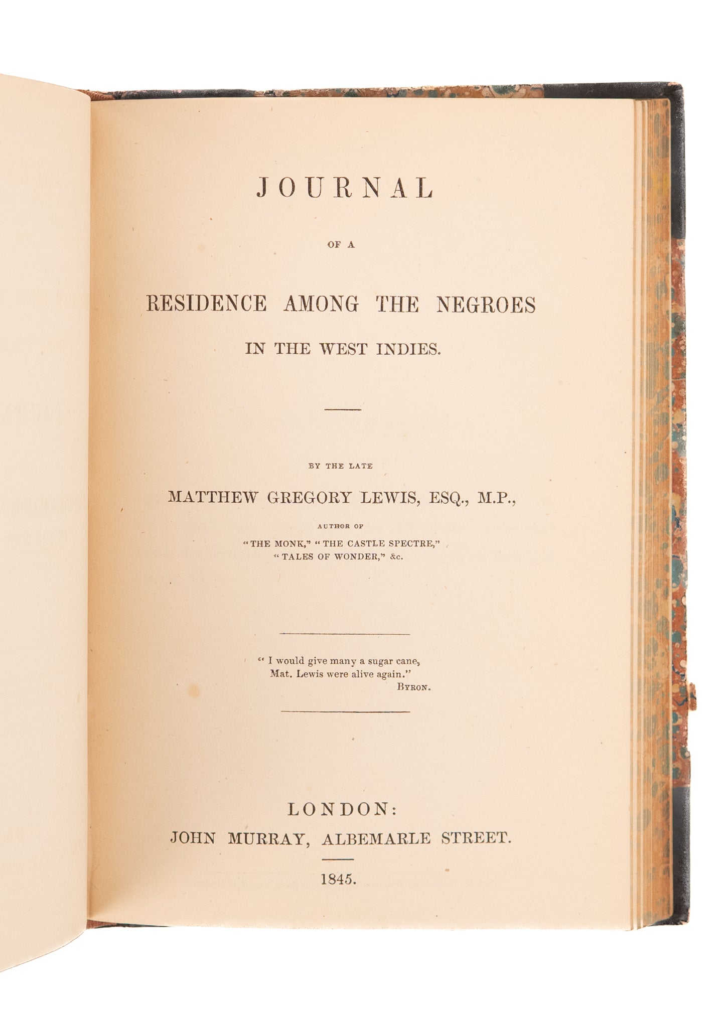 1844 & 1845 SLAVES IN JAMAICA. Two Works in One. Slavery in Jamaica - And Early Work on China. Both Rare.