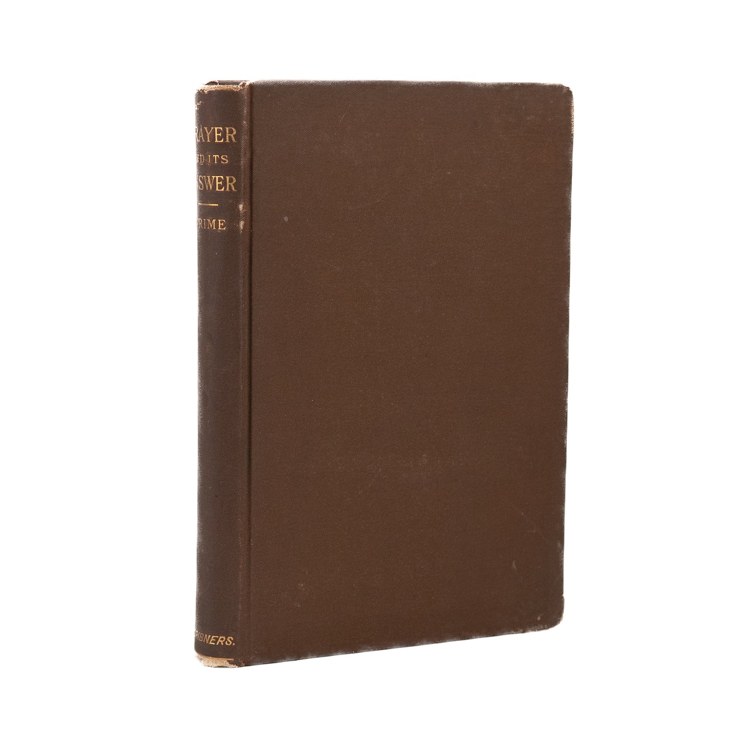 1882 S. IRENAEUS PRIME. Fulton Street Prayer Revival of 1857. Prayer and Its Answer.