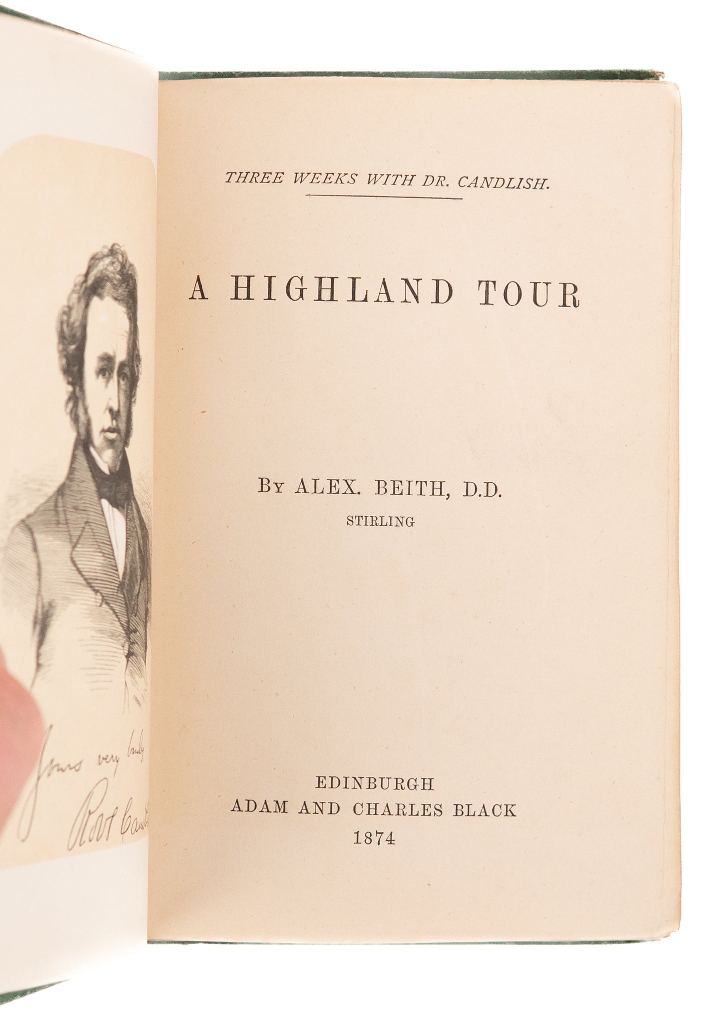 1874 ROBERT S CANDLISH. Three Weeks in the Highlands. Adventism, Scottish Revival, Disruption.