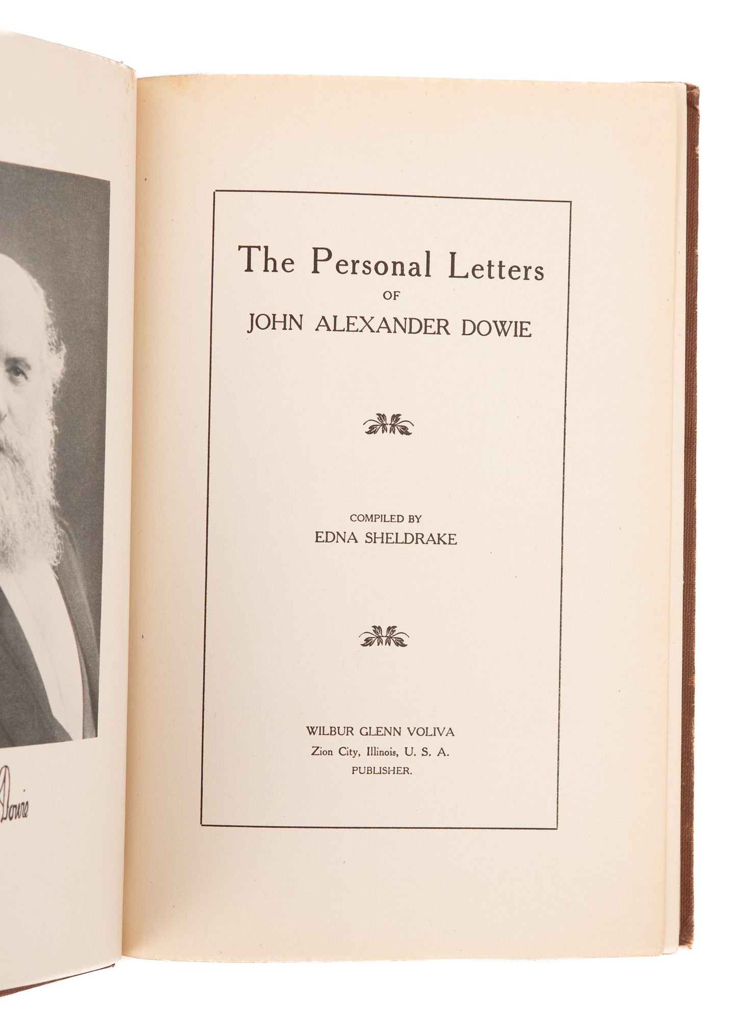 1912 JOHN ALEXANDER DOWIE. The Personal Letters of John Alexander Dowie. Flat-Earth Provenance!