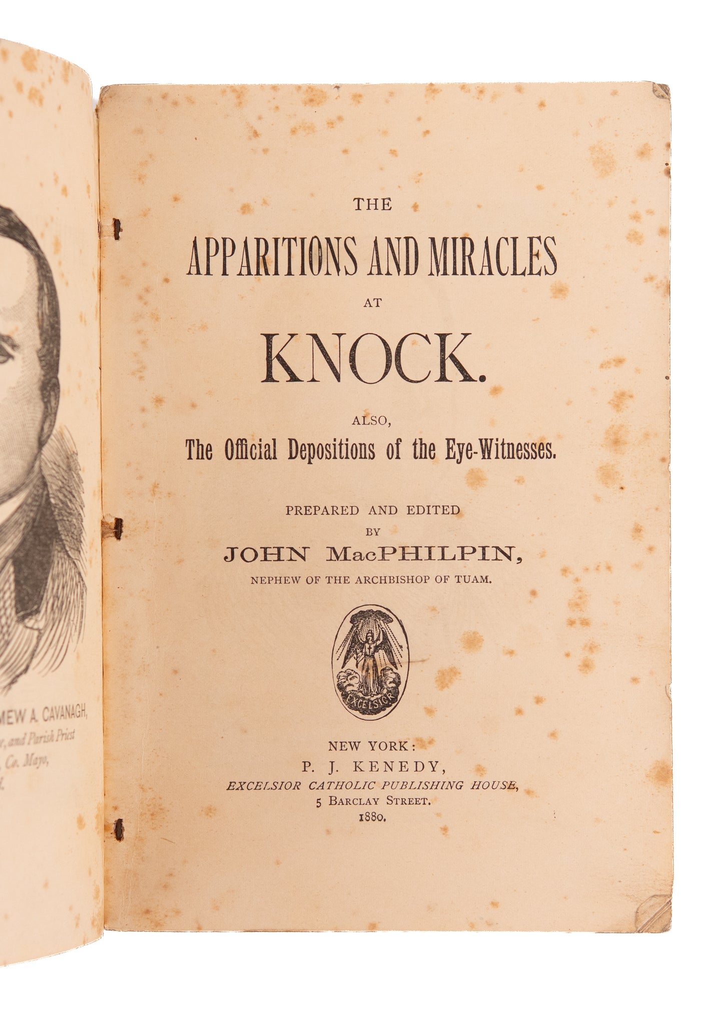 1880 APPARITIONS & MIRACLES. Apparitions and Miracles at Knock Ireland with Depositions & Eye-Witness Accounts.