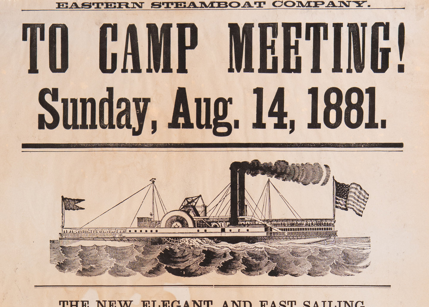 1881 CAMP MEETING. Rare Steamboat Broadside for Travelers to Methodist Camp Meetings in Maine.