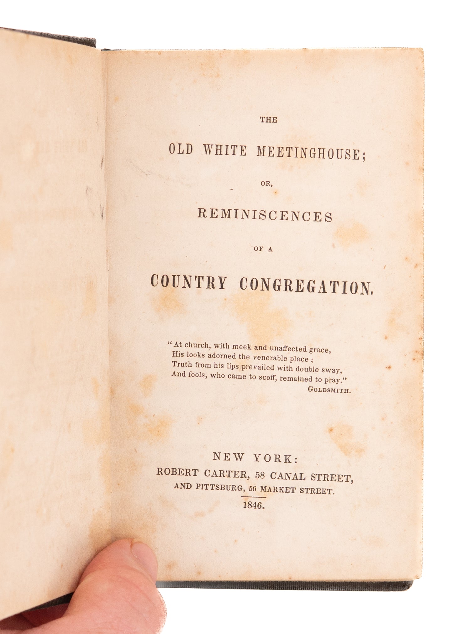 1846 SAMUEL IRENAEUS PRIME. The Old White Meetinghouse. Old Time Revivals, etc.,