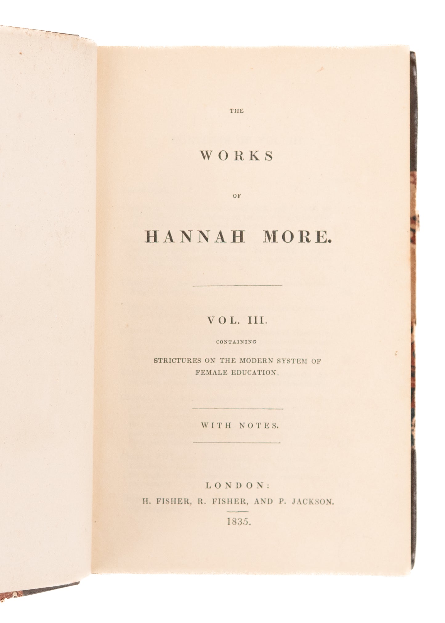 1835 HANNAH MORE. Anti-Slavery Works of Hannah More. Volumes 1-6. A Superb Set.