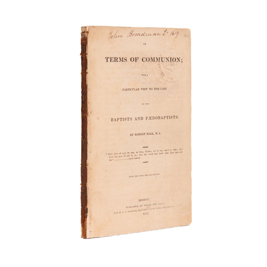 1816 ROBERT HALL. First American Edition - Terms of Communion between Baptists and Paedobaptists.