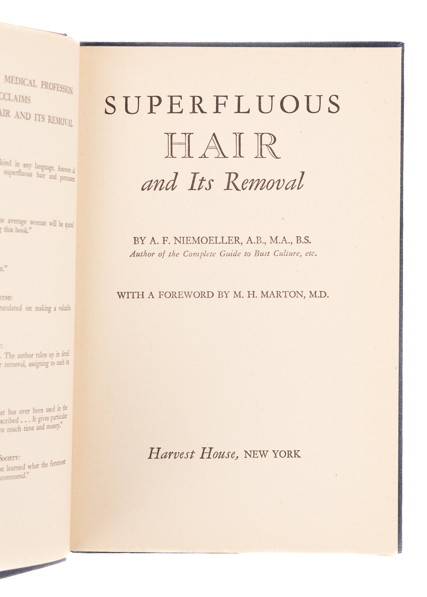 1938 A. F. NIEMOELLER. Superfluous Hair and Its Removal. History of "Werewolfism" &c.