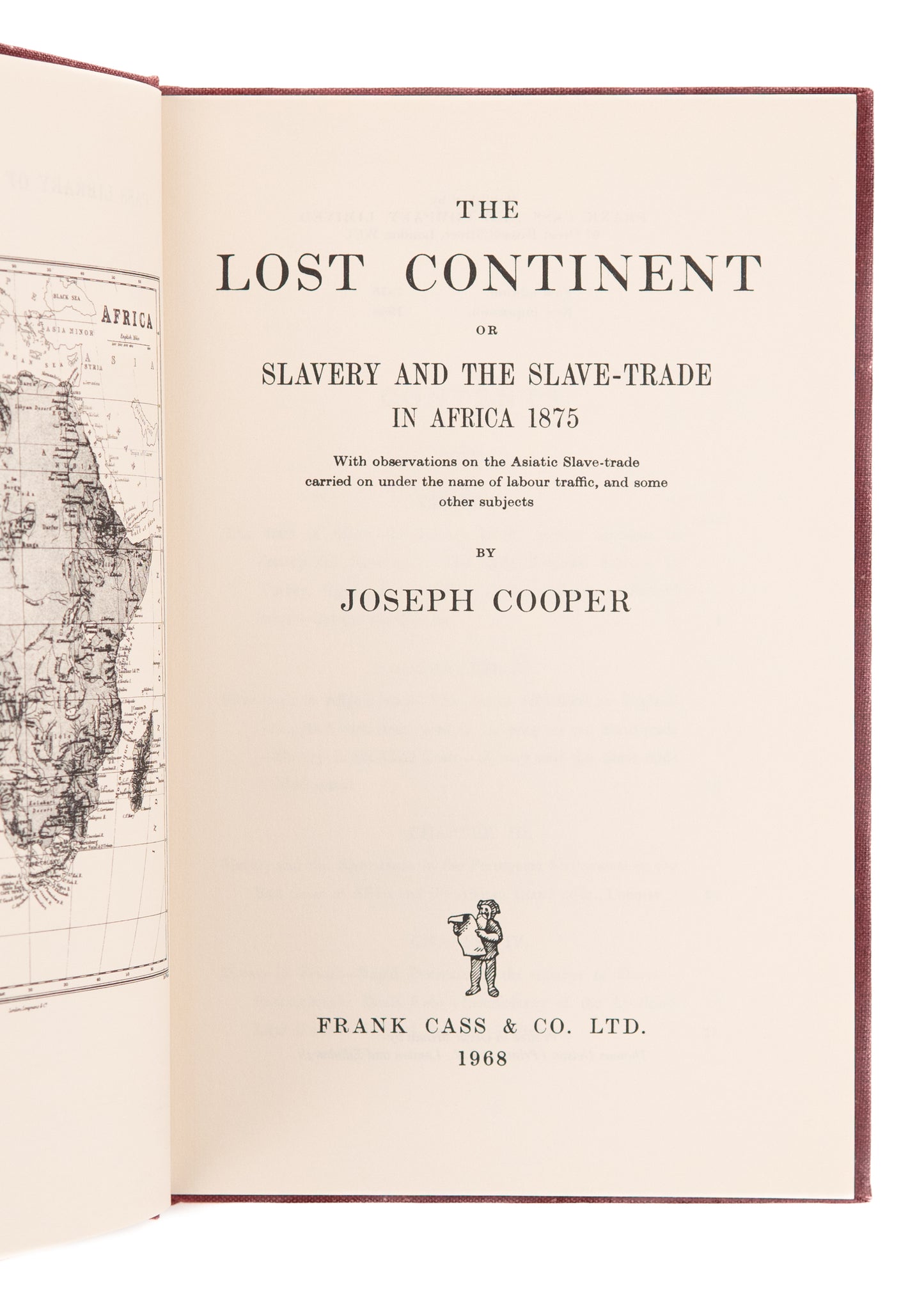 1968 JOSEPH COOPER. The African and Asian Slave Trade of the 19th Century. Fine Facsimile Edition.