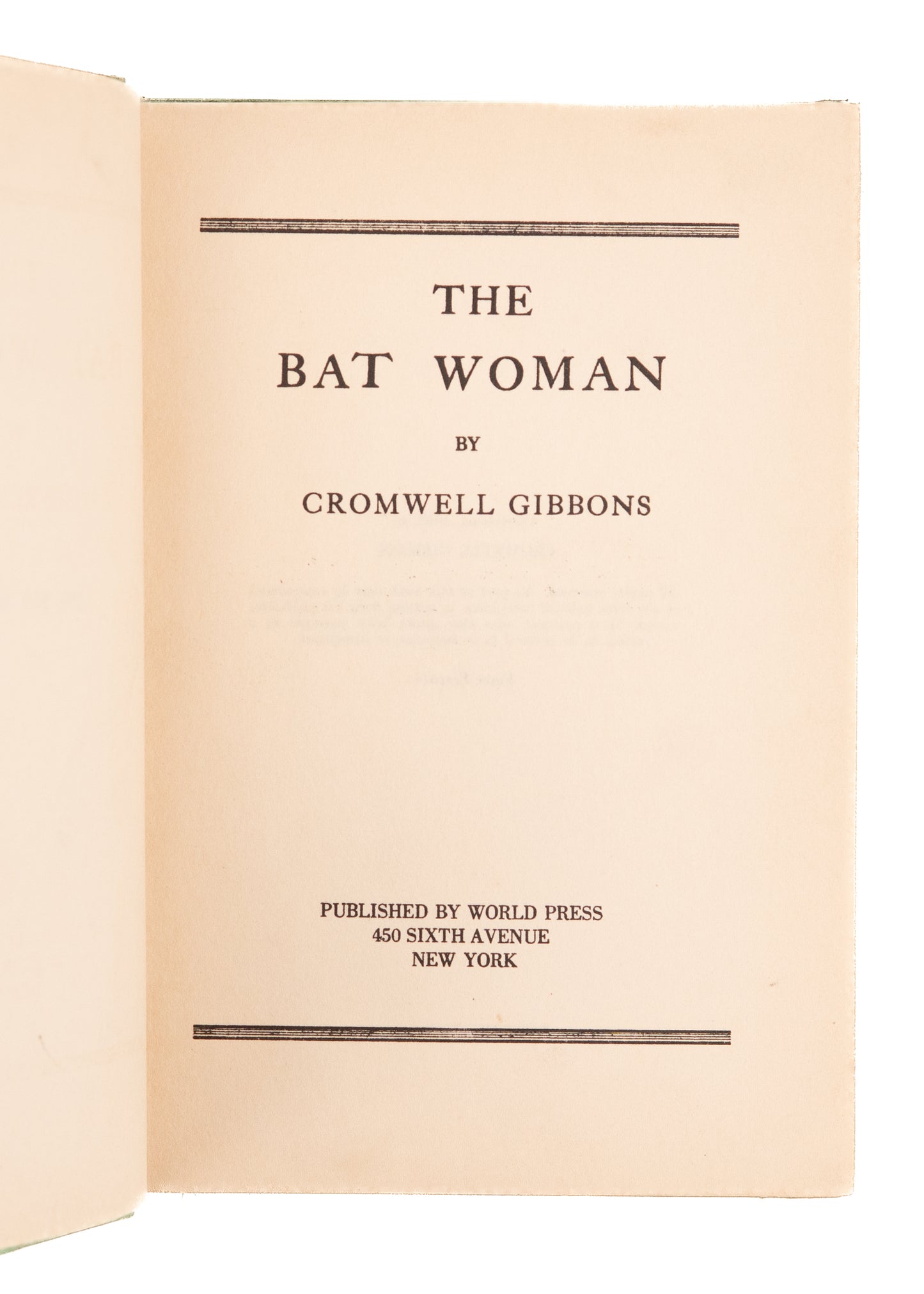 1938 CROMWELL GIBBONS. The Bat Woman. Outlandish Female Vampire Science Fiction.