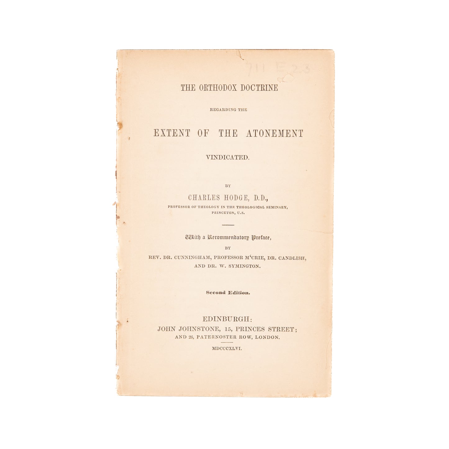 1846 CHARLES HODGE. The Extent of the Atonement. Rare Limited Atonement - Calvinis.