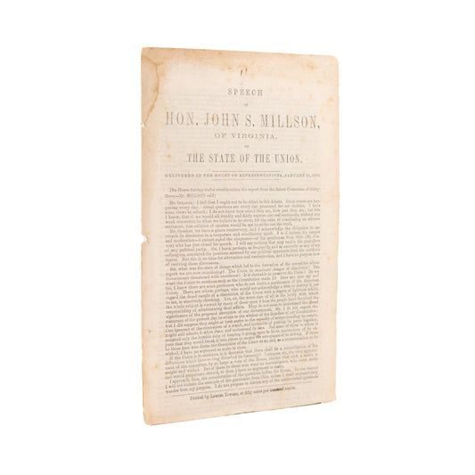 1861 J. S. MILLSON OF VIRGINIA. Virginia Representative Urges Congress to Guarantee Southern Slavery to Avoid War.