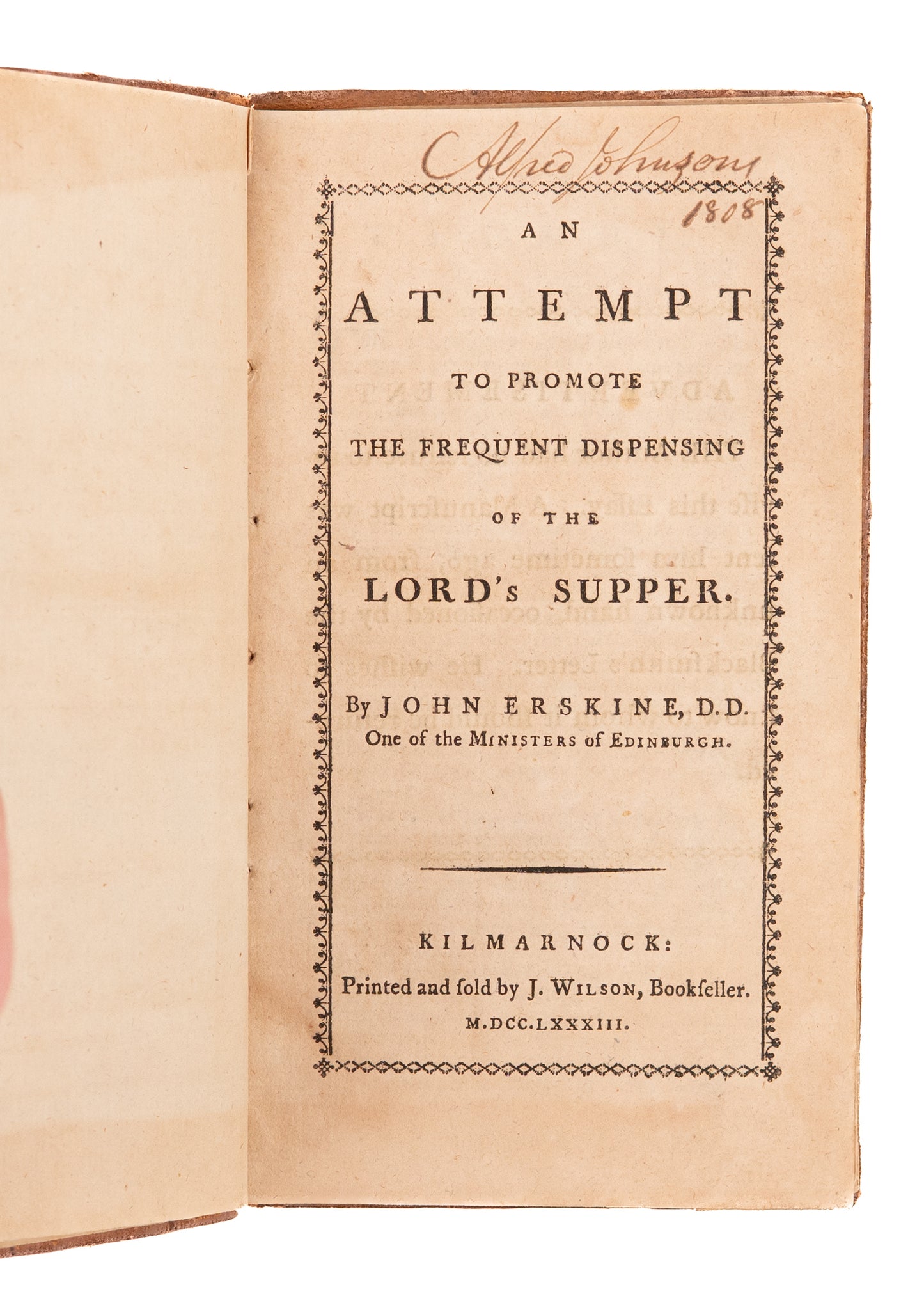 1783 JOHN ERSKINE. Scottish Presbyterian on Frequent Dispensing of the Lord's Supper.