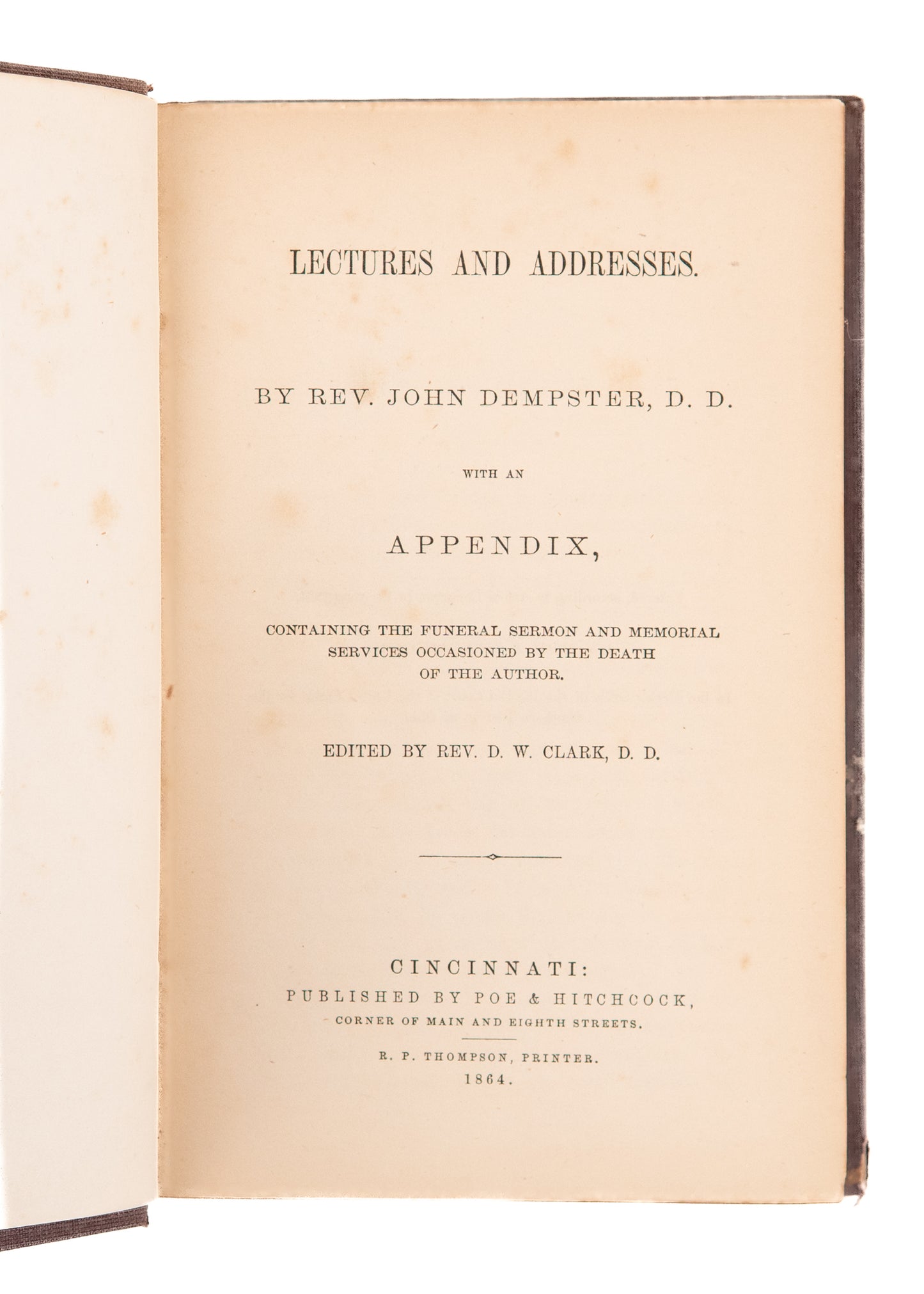 1864 JOHN DEMPSTER. Methodist on Ministry in the West, Role of Supernatural in Gospel, etc.,