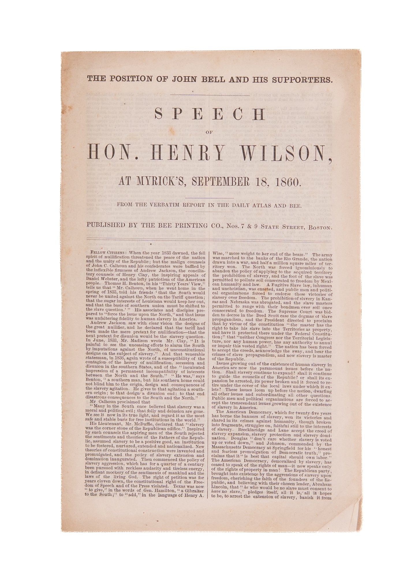 1860 ABRAHAM LINCOLN. Wilson Argues Abolition of Slavery is "the" Moral Issue of Abraham Lincoln Election.
