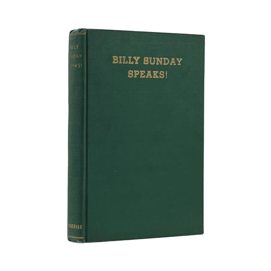 1937 BILLY SUNDAY. Billy Sunday Speaks