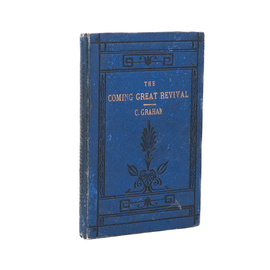 1876 CHARLES GRAHAM. The Great Revival. Very Rare Keswick, Higher Life Work.