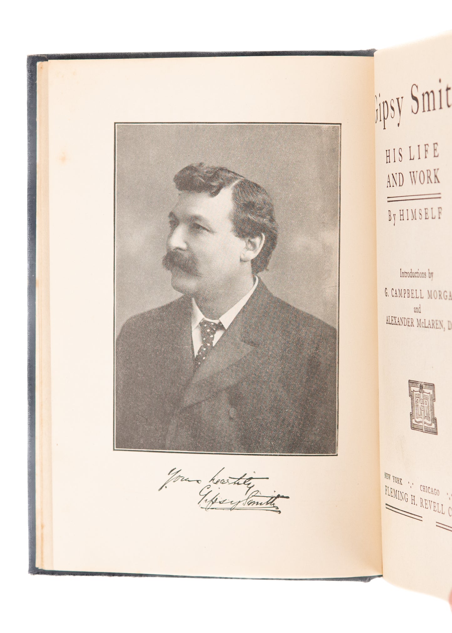 1920 GIPSY SMITH. Gipsy Smith his Life and Work. Autographed. Fwd G. Campbell Morgan.