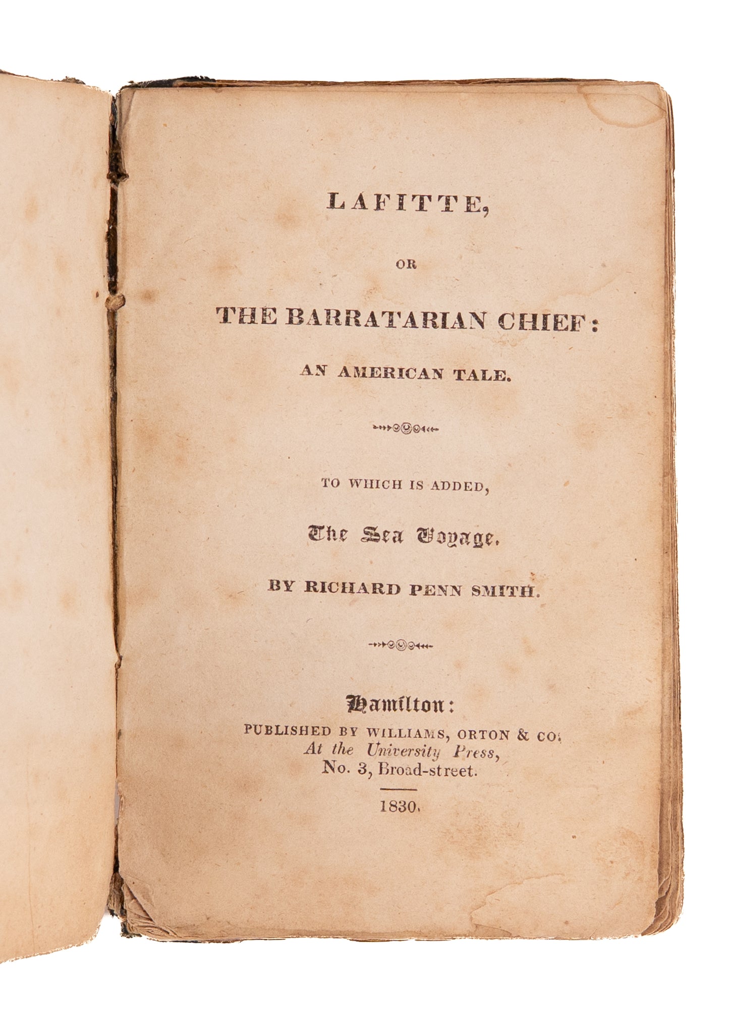 1830 LAFITTE OF NEW ORLEANS. Rare Romanticized Biography of Notorious Slave Trader and Pirate.