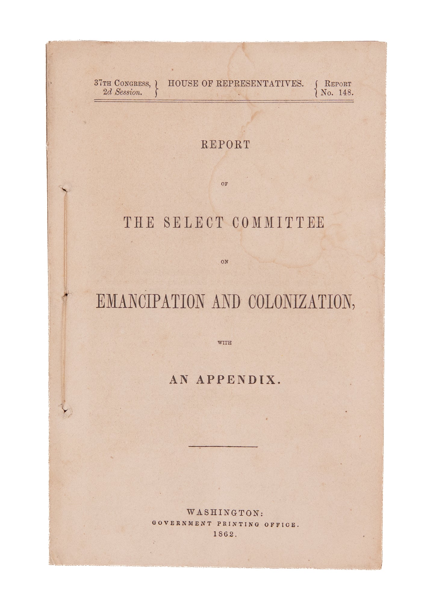 1862 REPORT ON EMANCIPATION. Abraham Lincoln Attempts to Push Colonization - Gets Rebuked by Frederick Douglass.