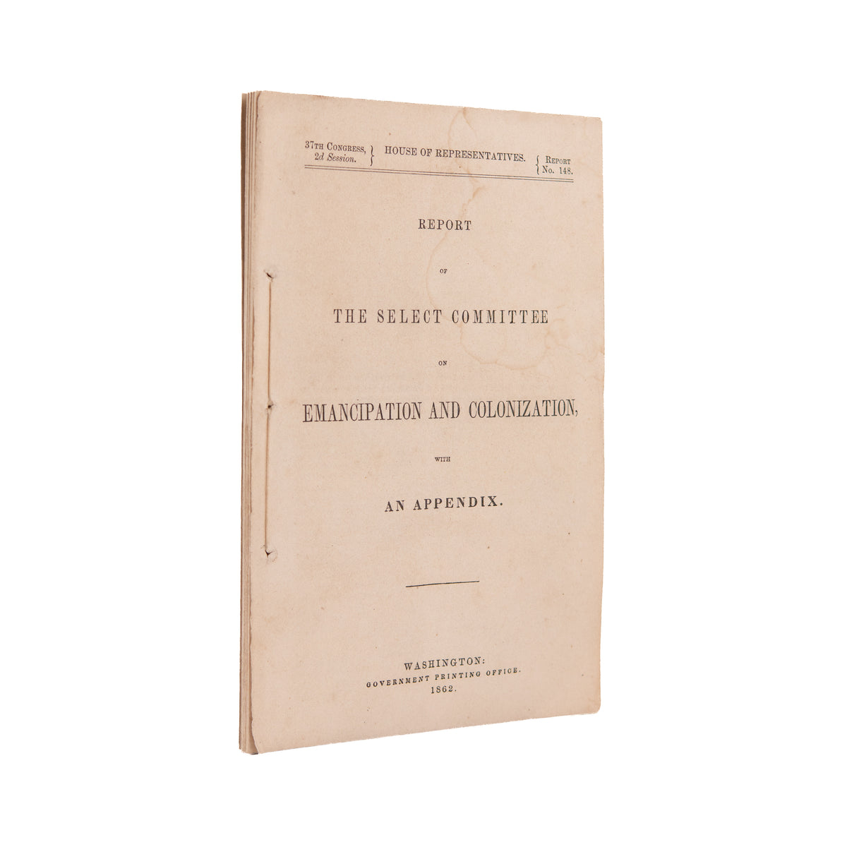 1862 REPORT ON EMANCIPATION. Abraham Lincoln Attempts to Push Colonization - Gets Rebuked by Frederick Douglass.