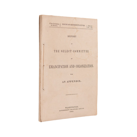 1862 REPORT ON EMANCIPATION. Abraham Lincoln Attempts to Push Colonization - Gets Rebuked by Frederick Douglass.