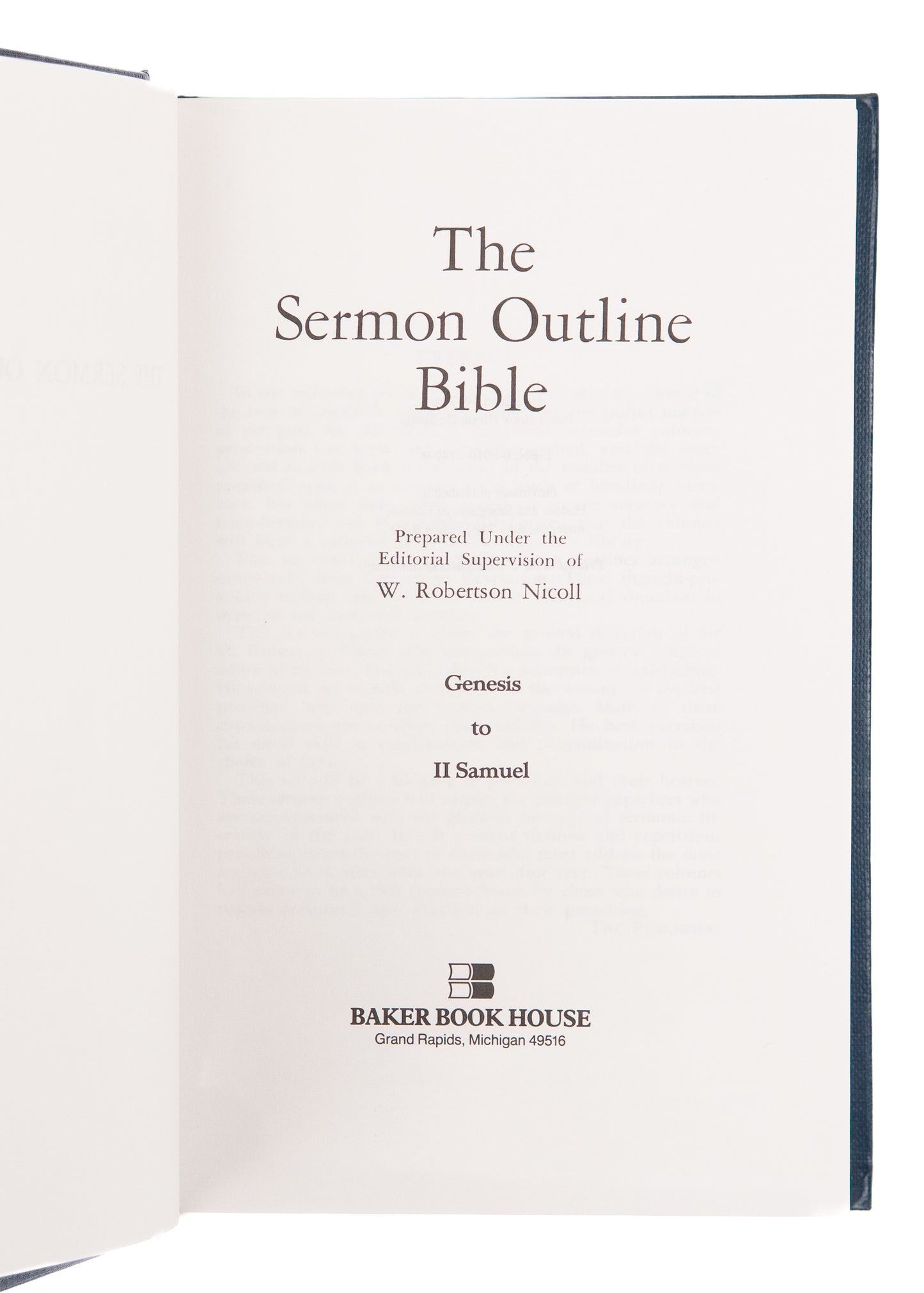 1993 W. ROBERTSON NICOLL [ED.]. The Sermon Outline Bible. Complete in Twelve Volumes.