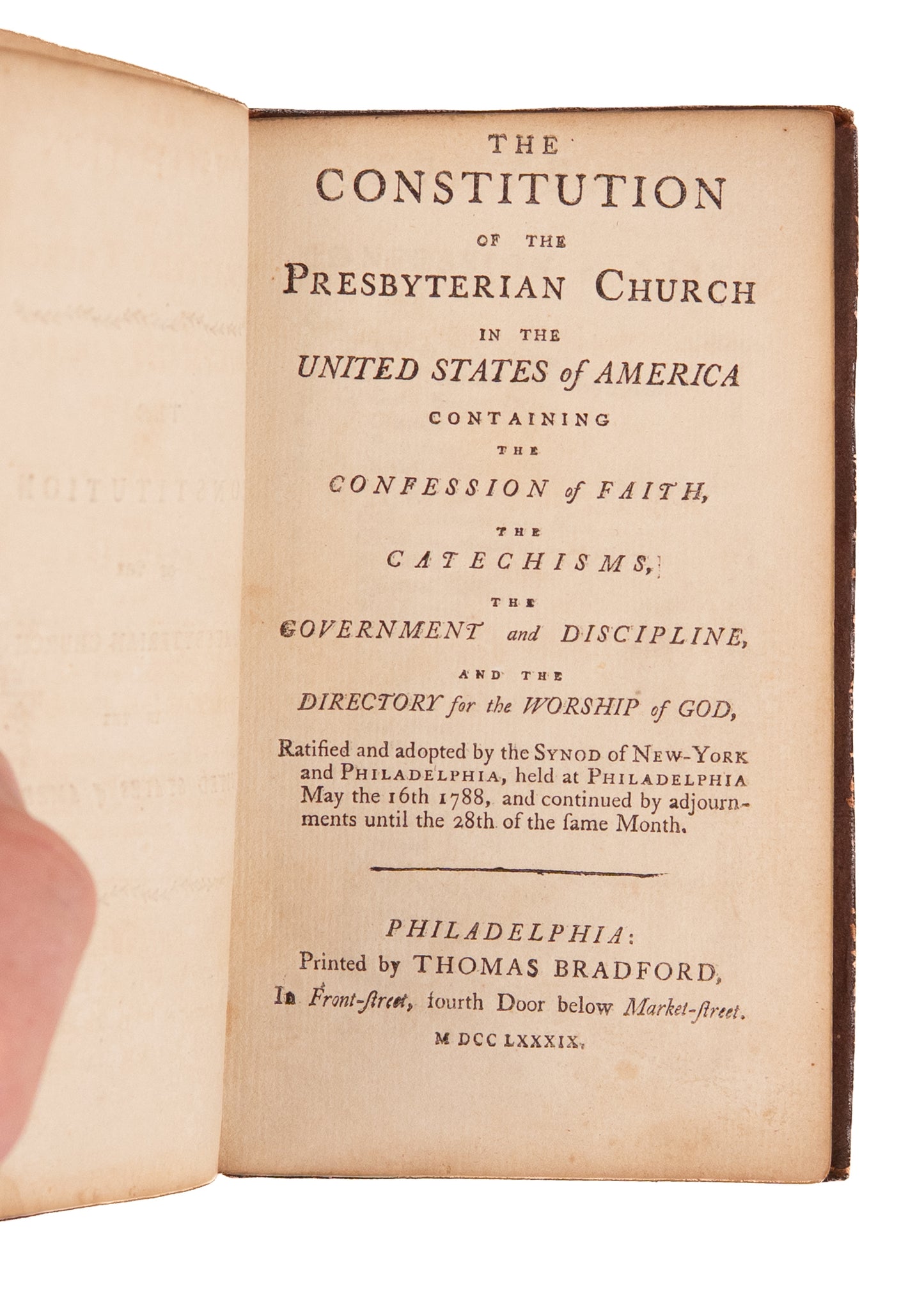 1789 PRESBYTERIAN CONSTITUTION. Americanized Masterpiece of Founding Father, John Witherspoon.
