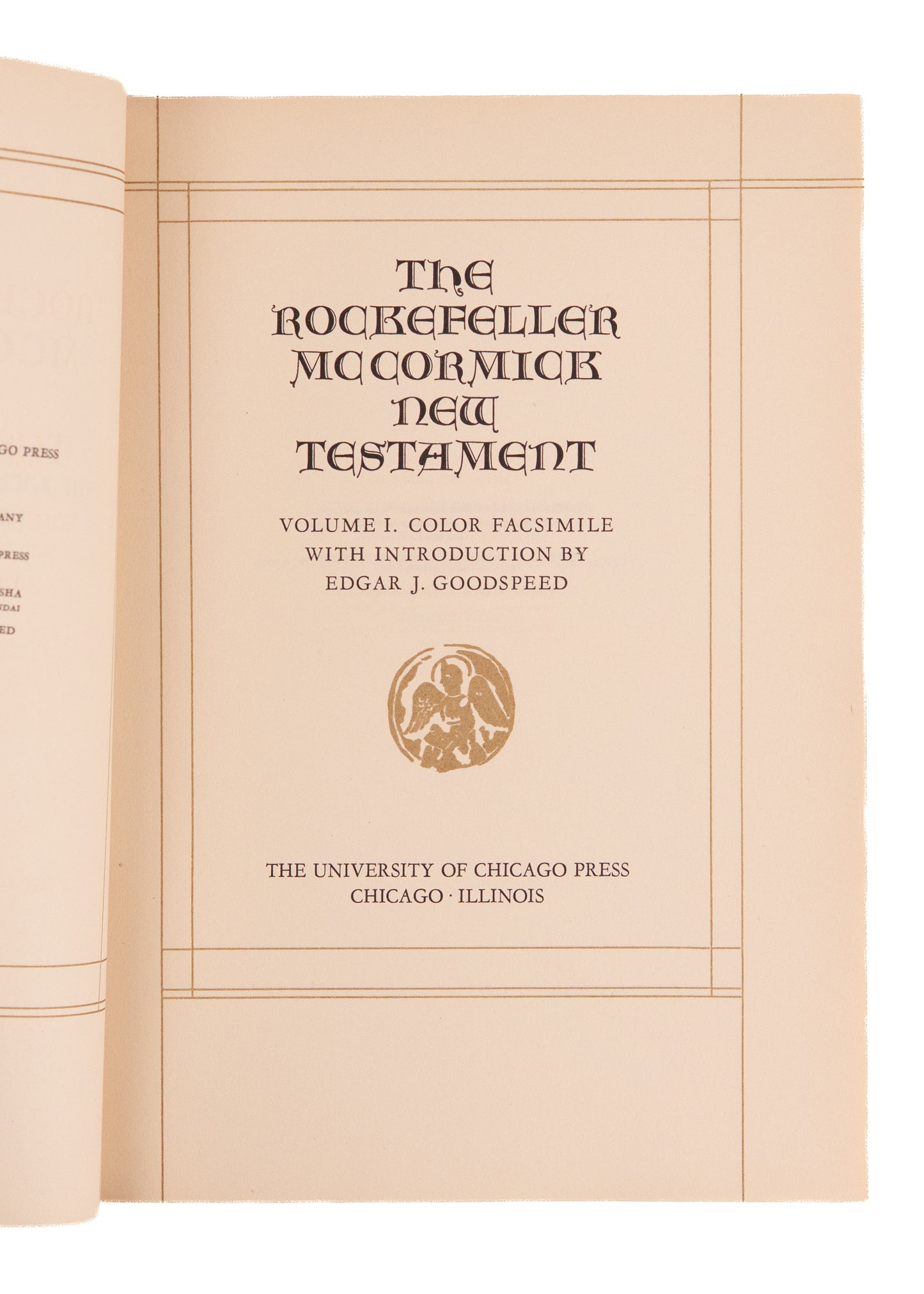 1932 13th CENTURY BIBLE. Facsimile of the Rockefeller McCormick New Tesatment - Signed Goodspeed.