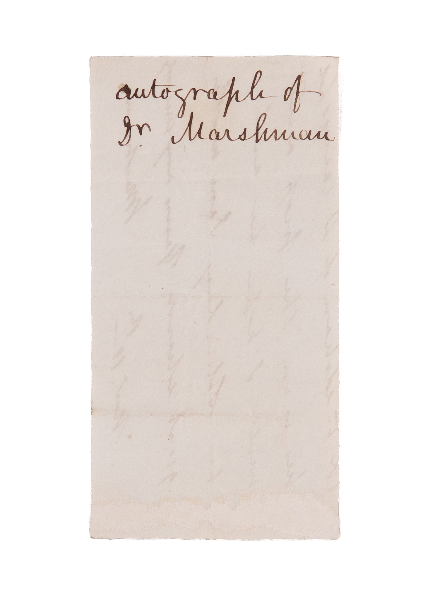 1810 JOSHUA MARSHMAN. ALS Fragment - William Carey's Book is Now at the Press. Serampore Missionaries.