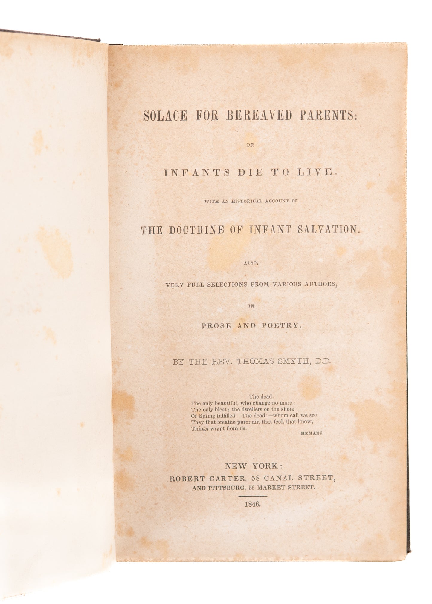 1846 THOMAS SMYTH. Solace for Bereaved Parents. Rare Counsel on Infant Mortality.