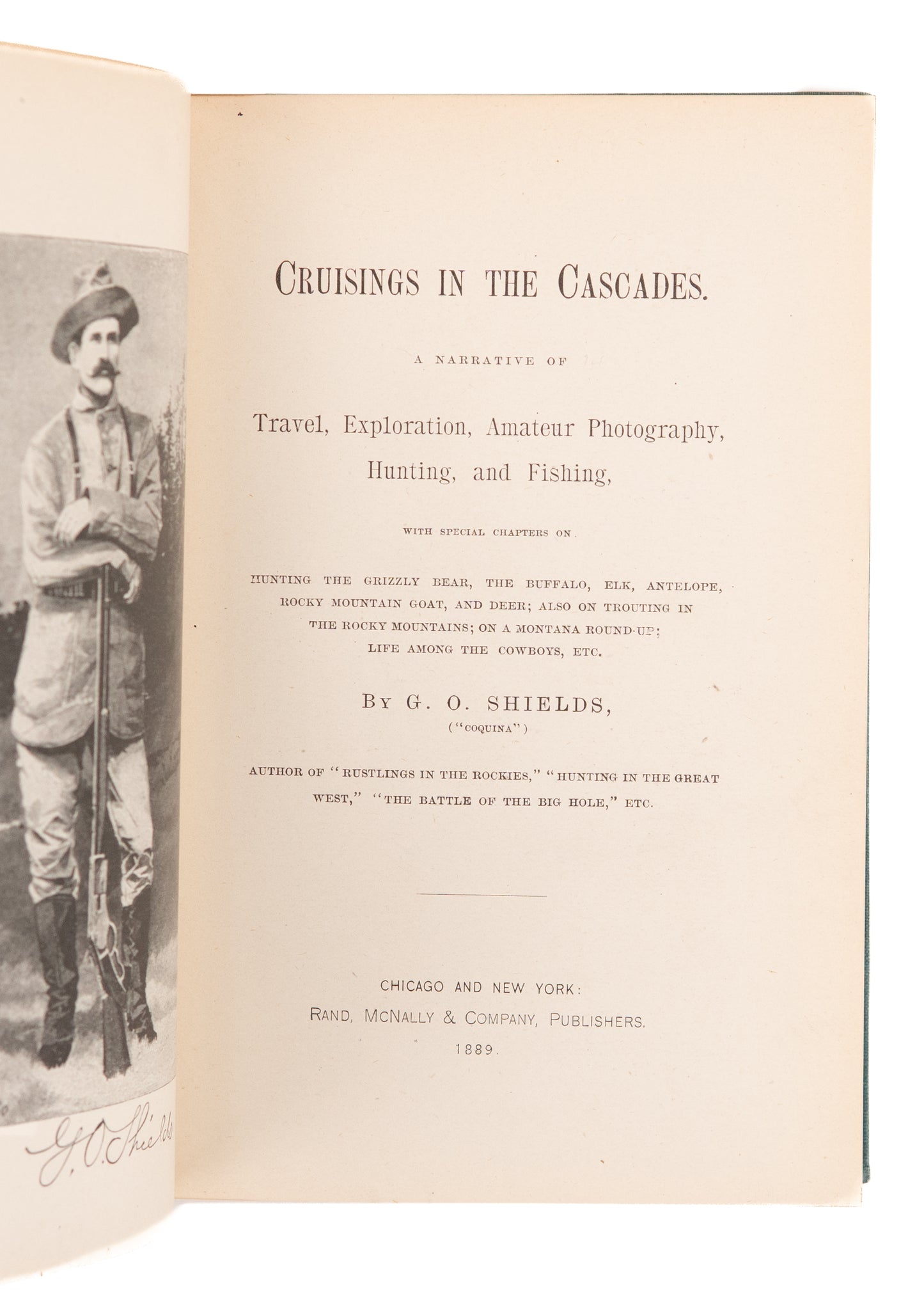 1889 G. O. SHIELDS. Hunting for Bear and Elk in Montana, Texas, and Oregon. Finely Illustrated.