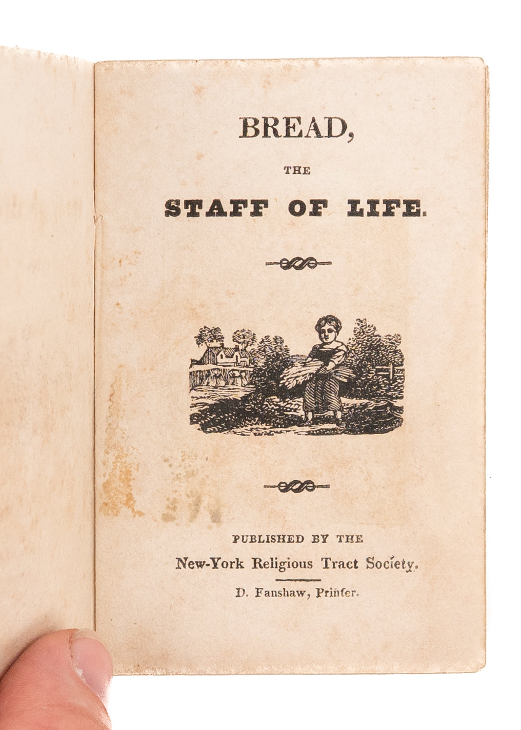 1820's BREAD OF LIFE. Bread, the Staff of Life and an Enduring Analogy of Christ. RARE