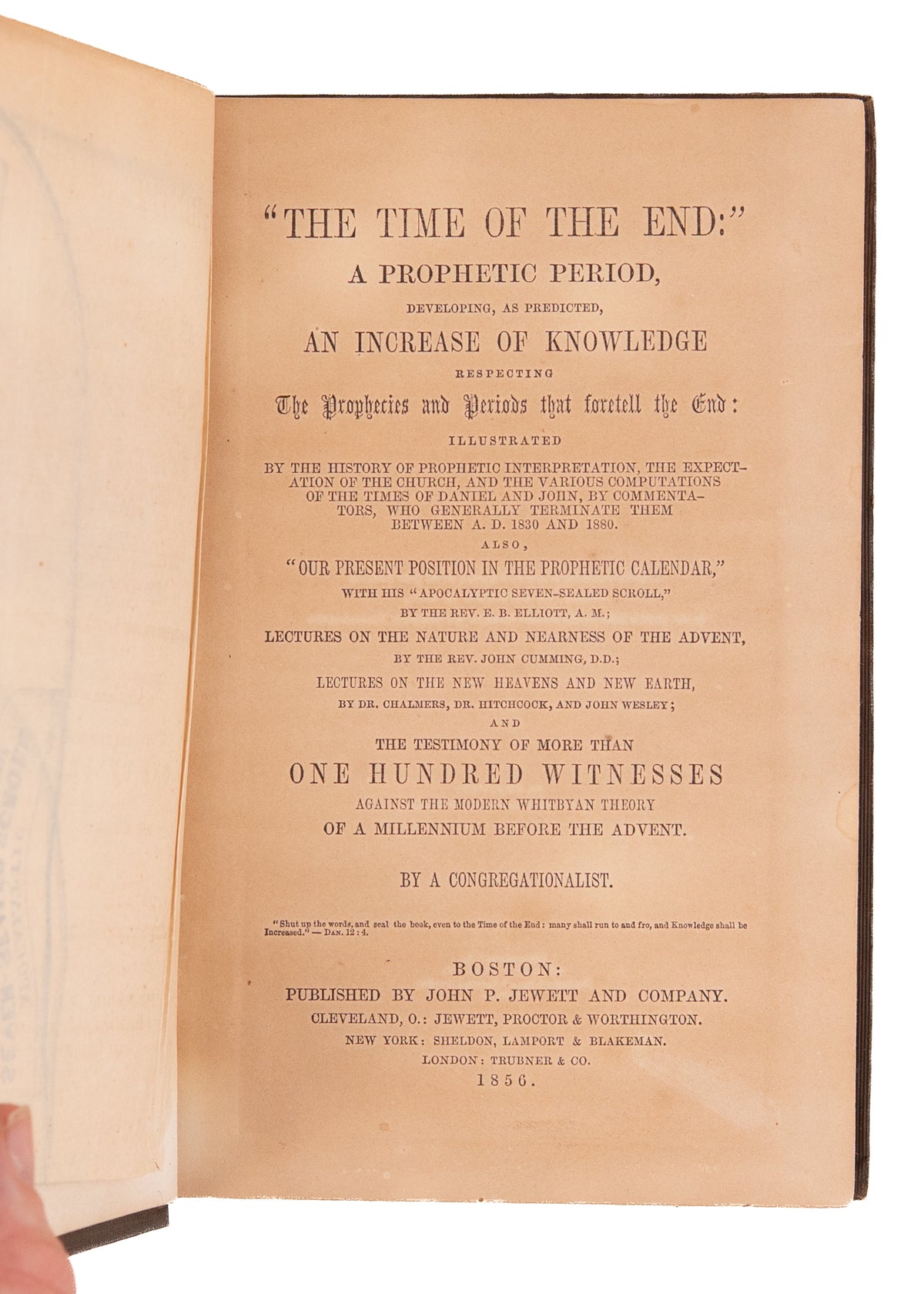 1856 TIME OF THE END. Ambitious Adventist Eschatology with Elaborate Prophetic Chart &c.