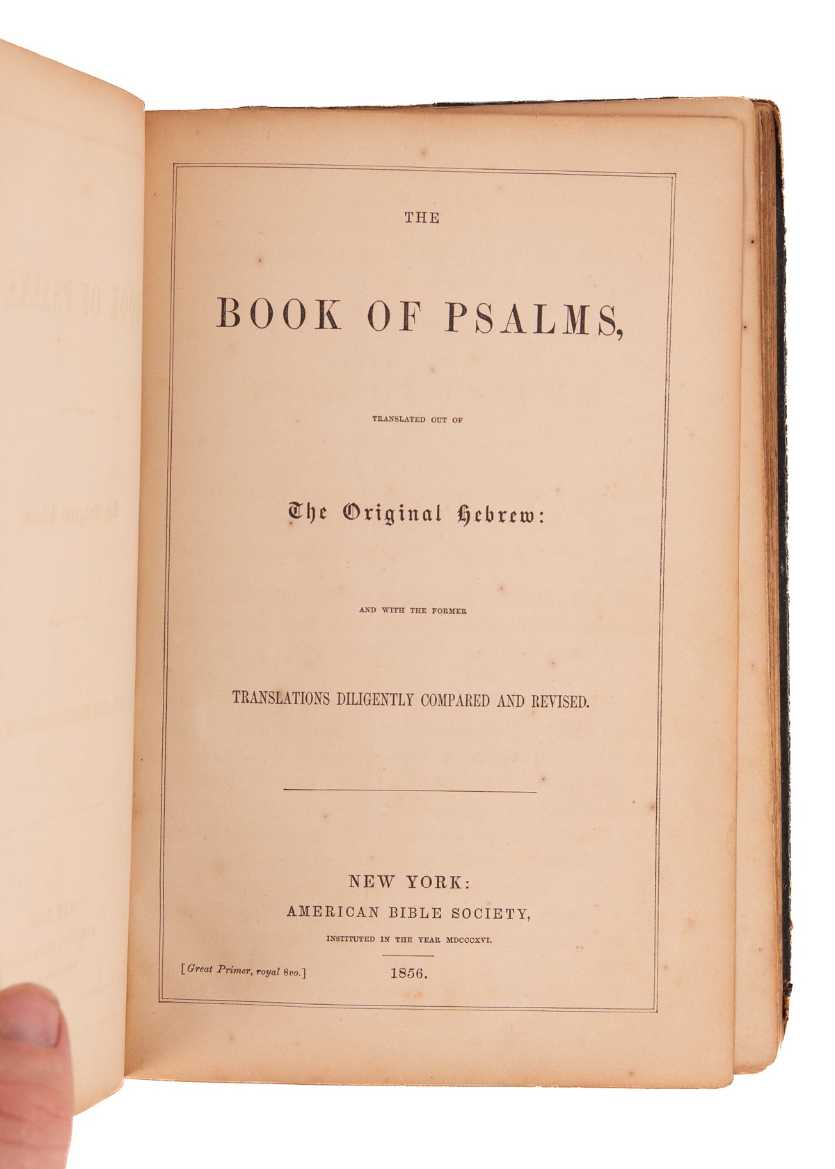 1856 BOOK OF PSALMS. Presented by Civil War Chaplain who Died of Typhoid During the War