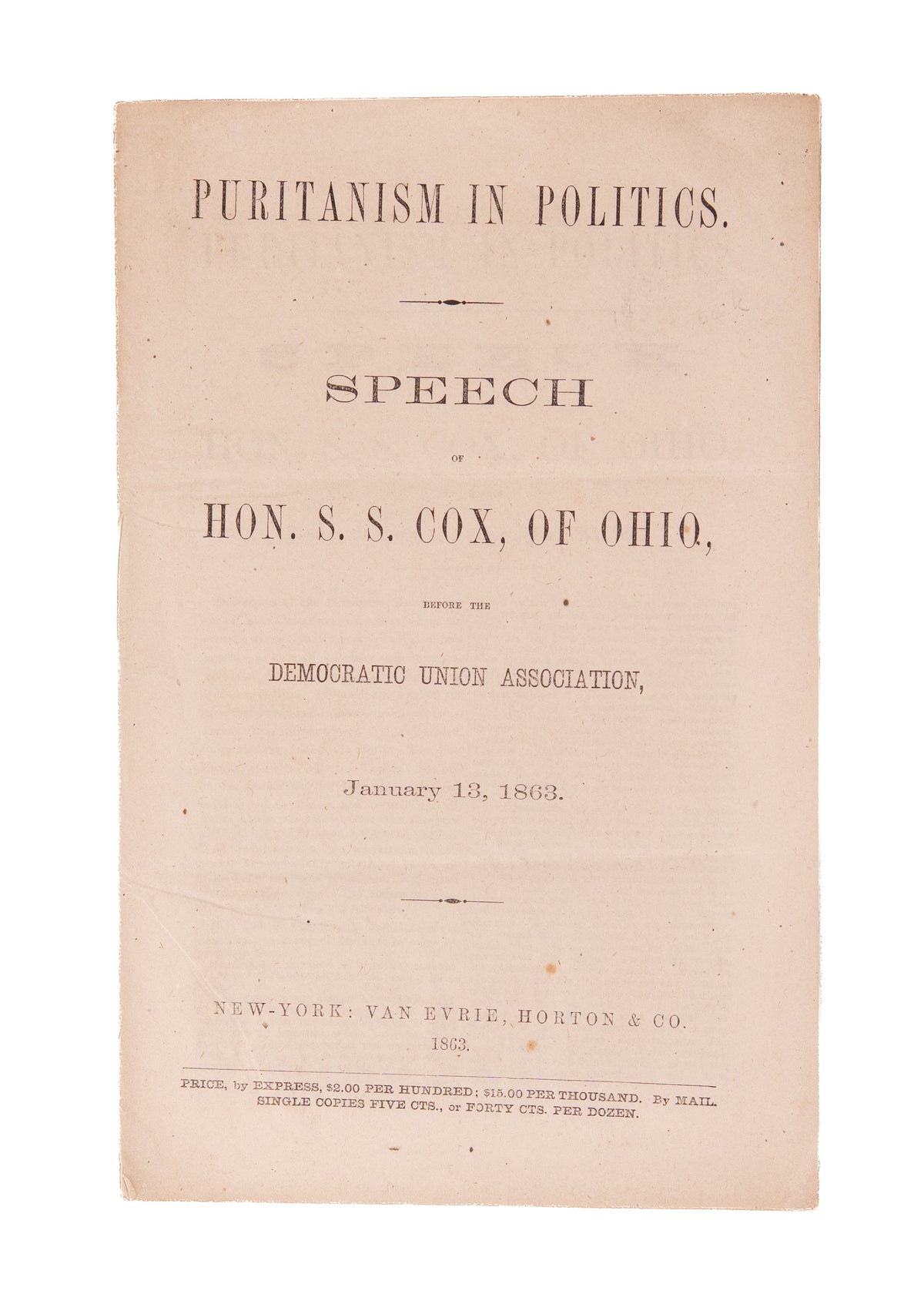 1863 EMANCIPATION PROCLAMATION. Democrat Rails Against Emancipation & Abraham Lincoln