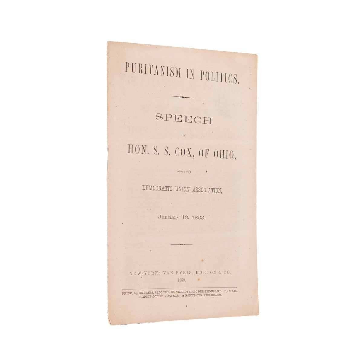 1863 EMANCIPATION PROCLAMATION. Democrat Rails Against Emancipation & Abraham Lincoln