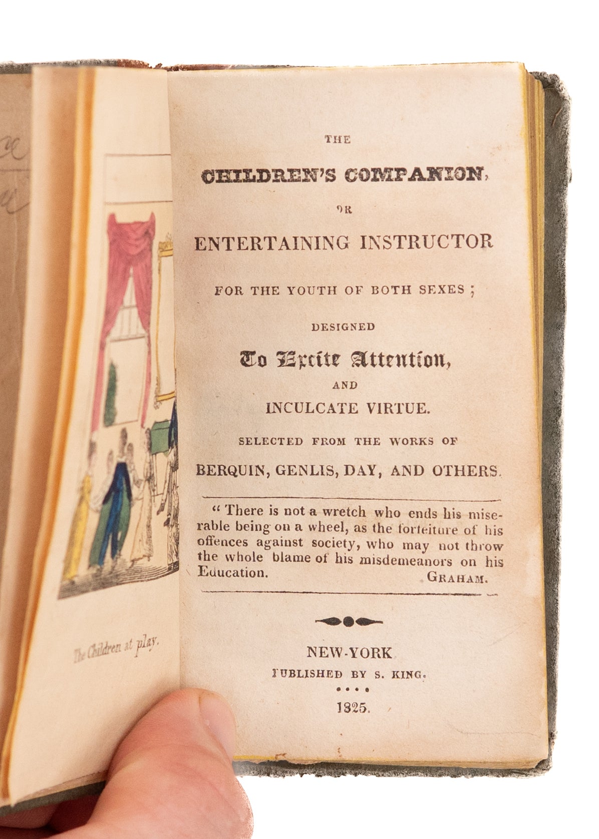 1825 HAND-COLORED ILLUSTRATIONS. The Children's Moral Companion. Excellent Example.