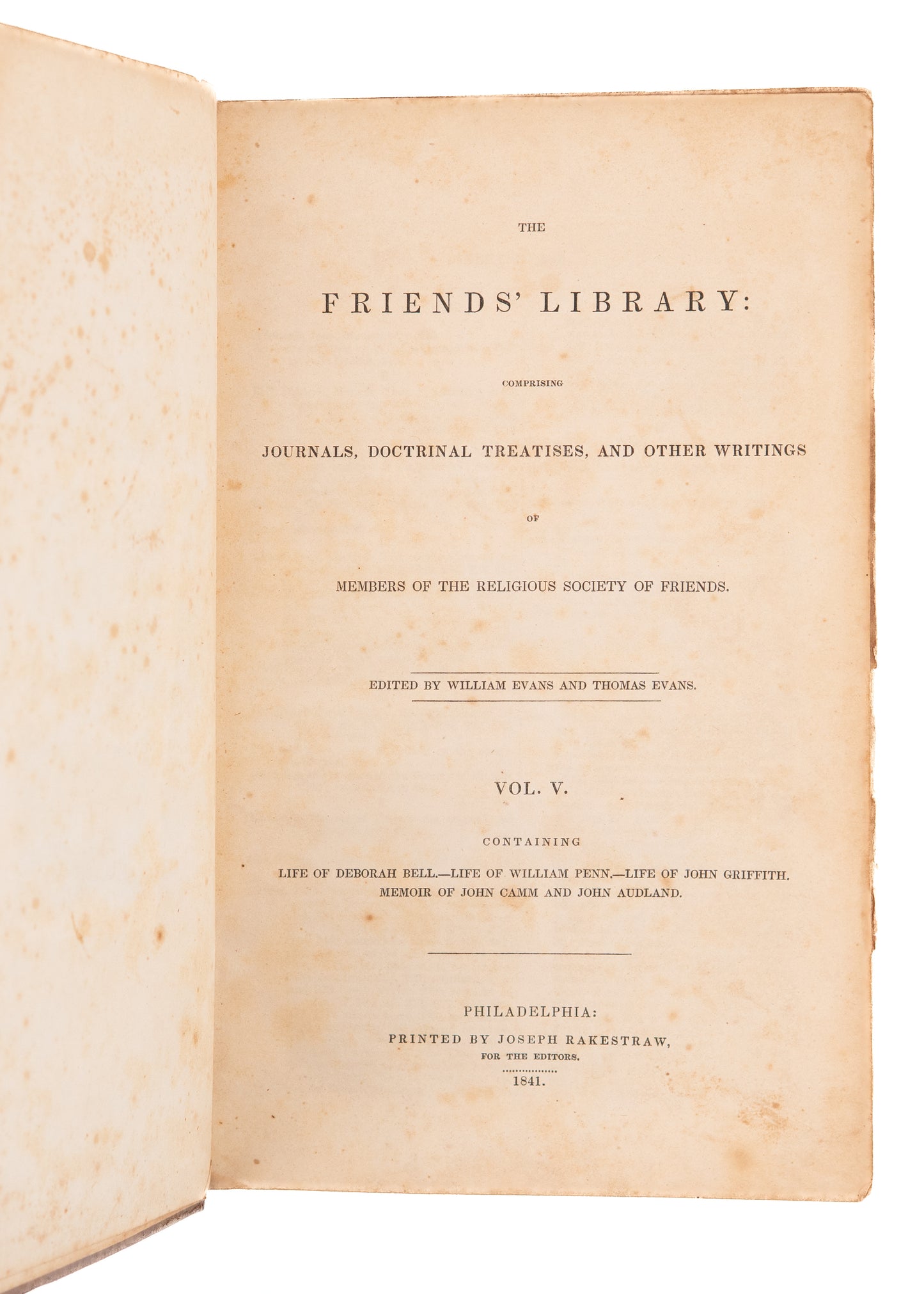 1841 FRIEND'S LIBRARY #5. 17th Century Quaker Memoirs of William Penn, Deborah Bell, &c.