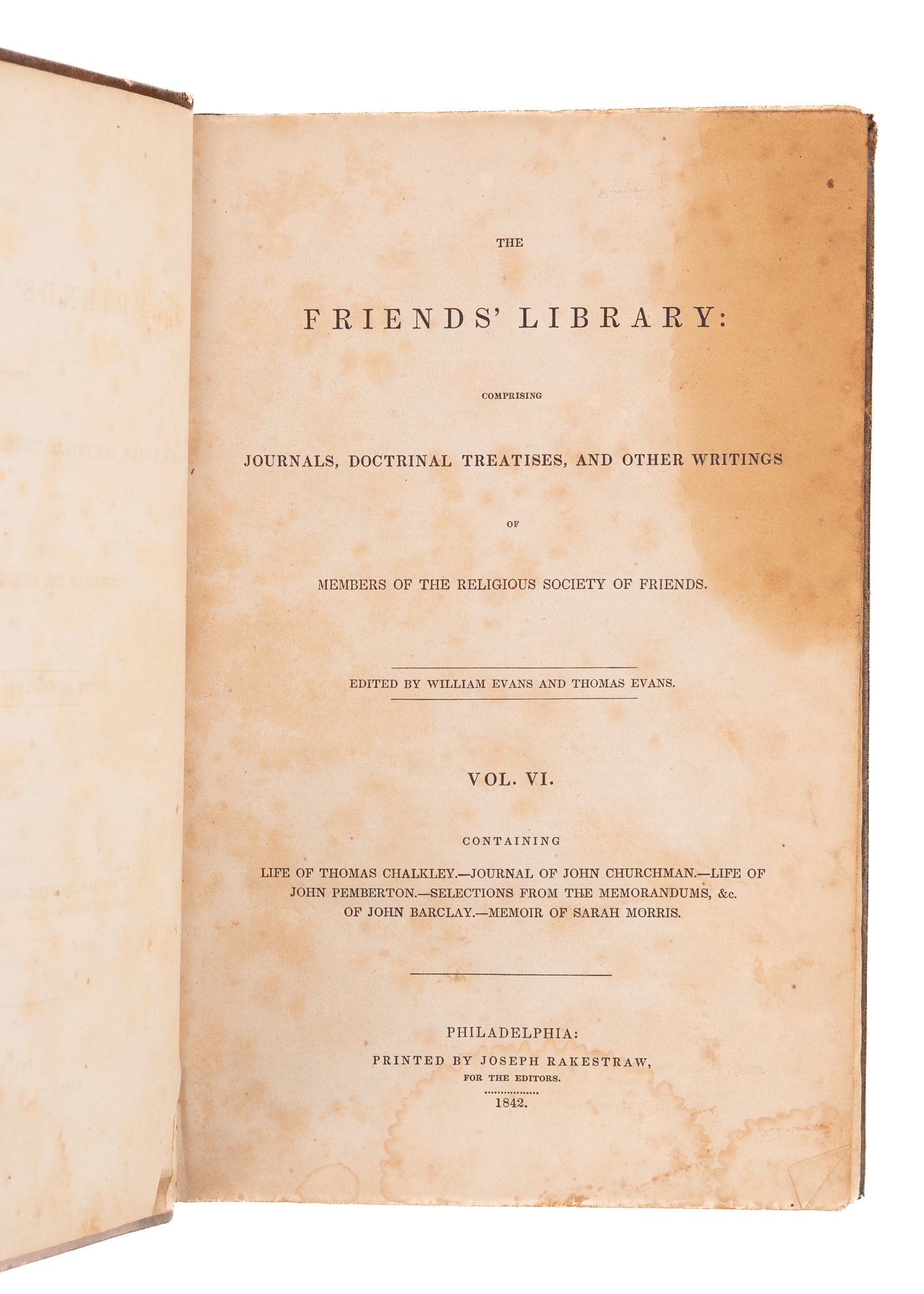 1842 FRIEND'S LIBRARY #6. 17th & 18th Century Quaker Memoirs of Sarah Morris, Thomas Chalkley &c.